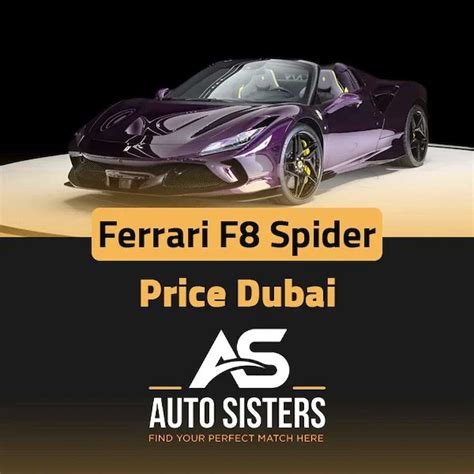 Uncover Ferrari F8 Spider Price Dubai and enjoy luxury now