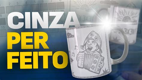 Como Sublimar Caneca CINZA Caneca Perfeita YouTube