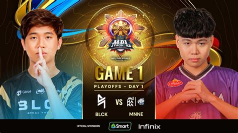 MPL PH S13 PLAYOFFS DAY 1 BLCK Vs MNNE GAME 1 YouTube