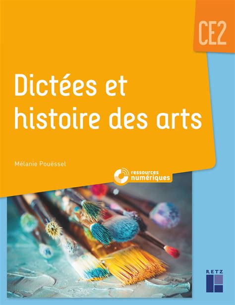 Dict Es Et Histoire Des Arts Ce Ressources Num Riques Ouvrage