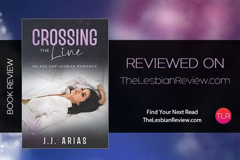 Crossing The Line By J J Arias Book Review The Lesbian Review