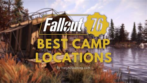 Fallout 76 Best Camp Locations 100 Hours Gameplay Tested