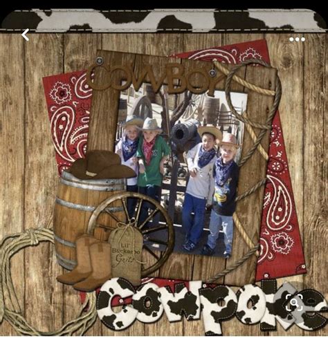 Pin By Jill Smith On Kolson In 2024 Cowboy Scrapbook Layouts Cowboy