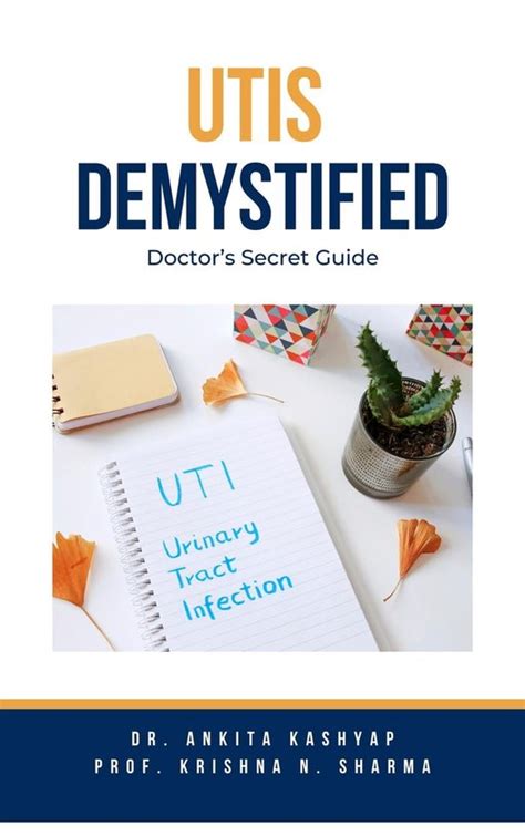 Utis Demystified Doctors Secret Guide Ebook Prof Krishna N