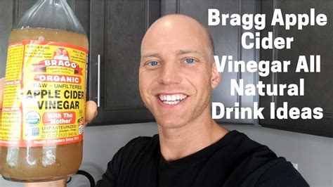 Bragg Apple Cider Vinegar All Natural Drink Ideas Ingredients I Use For Drinking Acv Youtube