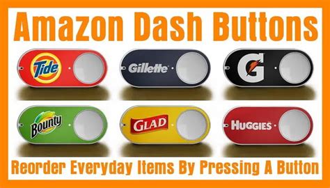 Amazon Dash Buttons Reorder Everyday Items By Pressing A Button