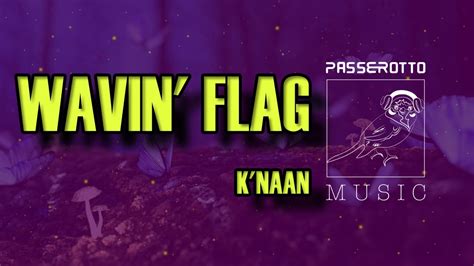 Wavin Flag K Naan Nightcore Version Youtube