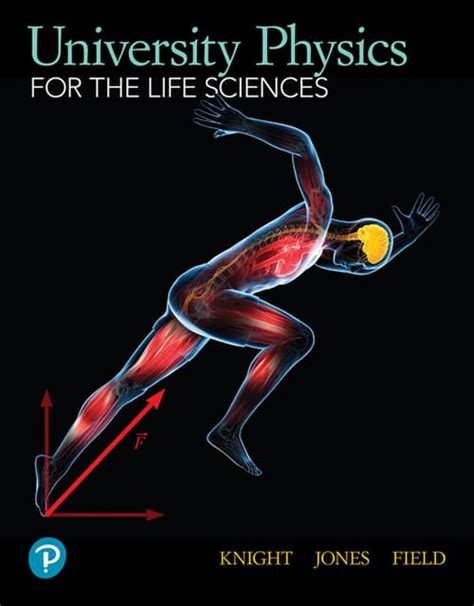 University Physics For The Life Sciences Knight