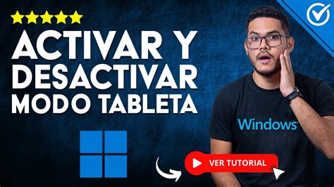 Cómo Activar y Desactivar el MODO TABLETA en Windows 11 10 Activa