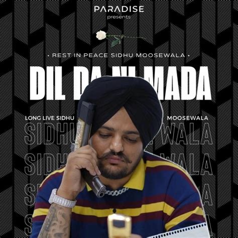 Stream Paradise Dil Da Ni Mada Long Live Sidhu Moosewala 🕊 By Paradise Listen Online For