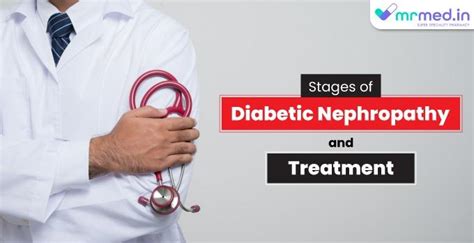 Stages of Diabetic Nephropathy and Treatment