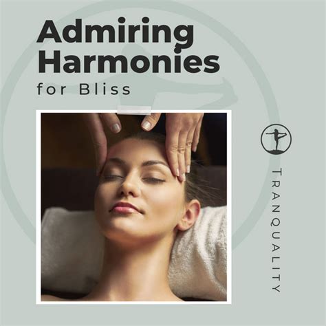 Admiring Harmonies For Bliss Album By Spa Relaxation Spotify