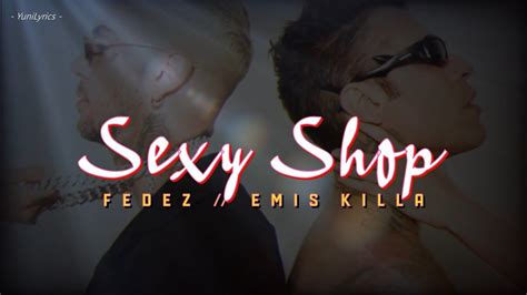 Fedez Emis Killa Sexy Shop Lyrics Testo Youtube