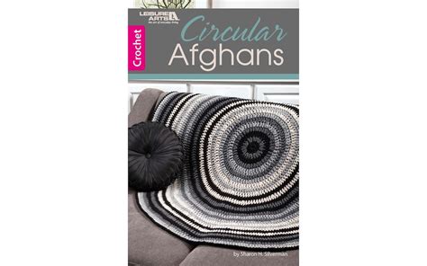 Leisure Arts Circular Afghans Crochet Book Michaels