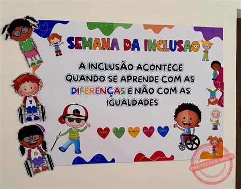 Painel Da Inclusão - Painel Semana da inclusão – Sala da Tia Raquel