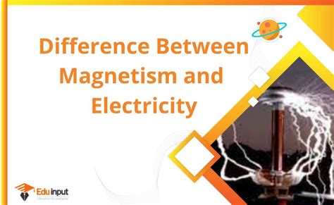 Difference Between Magnetism And Electricity