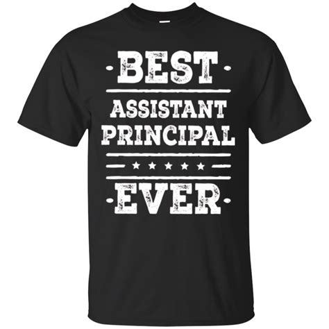 Best Assistant Principal Ever T Shirt Back To School Tee Minaze