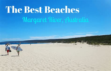 Best Beaches In Margaret River Australia