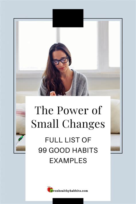 99 Good Habits Examples: The Power of Small Changes