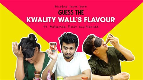 Blindfold Taste Test Guess The Kwality Wall S Flavour Ft Aakansha