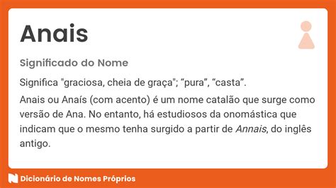 O Que Significa Anais - Significado do nome Anais - Dicionário de Nomes Próprios