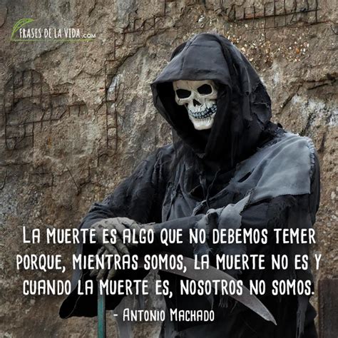 100 Frases De Muerte Un Mal Del Que No Podemos Escapar