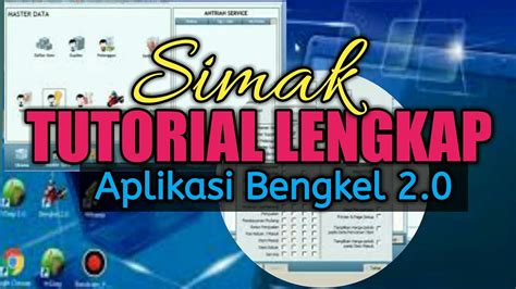 Aplikasi Bengkel Program Bengkel Tutorial Bengkel Youtube