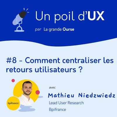 Un Poil D UX 8 Comment Centraliser Les Retours Utilisateurs Avec