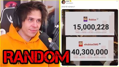 Rubius Volvio A Ser Tachado De Random Por Gringos Tras Confirmar Su