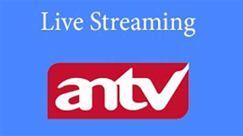 Acara Antv Sekarang Live Di Jadwal Antv Hari Ini 19 Februari 2021