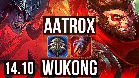 AATROX Vs WUKONG TOP 13 Solo Kills Legendary 15 2 3 NA Master