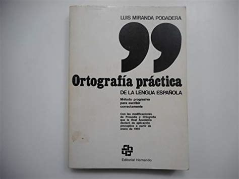 9788471551573 Ortografía práctica de la lengua española método