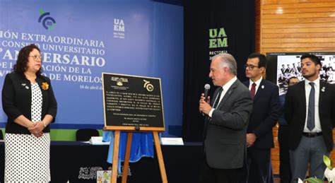 Devela UAEM Placa Conmemorativa Por Su 70 Aniversario LA JORNADA MORELOS