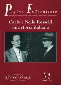 Carlo E Nello Rosselli Una Storia Italiana Fondazione Museo Storico