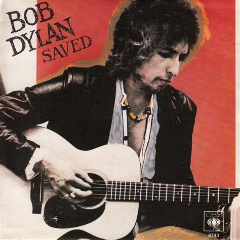 Bob Dylan - Saved - Reviews - Album of The Year