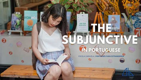 The Subjunctive Mode Modo Conjuntivo In Portuguese Part