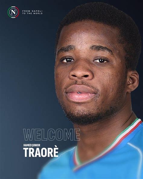 Welcome Hamed Traore R Sscnapoli