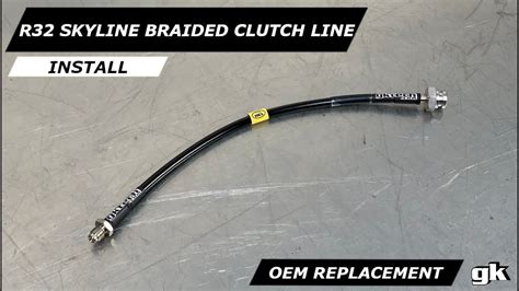 Gktech R32 GTS T Skyline Braided Clutch Line Install YouTube