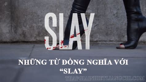 Slay Là Gì Trên Tiktok Và Mạng Xã Hội Khác Slay Nghĩa Là Gì