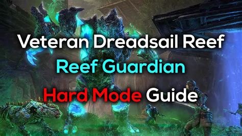 ESO Reef Guardian Hard Mode Guide Veteran Dreadsail Reef YouTube