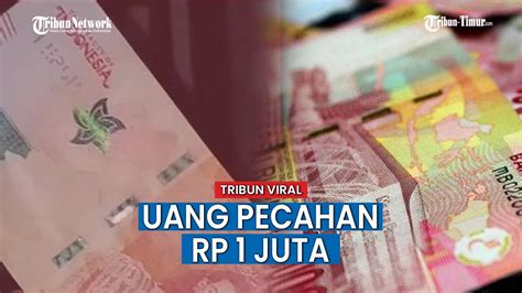 Penampakan Uang Rp 1 Juta Per Lembar Kapan Bisa Dipakai Belanja Kata