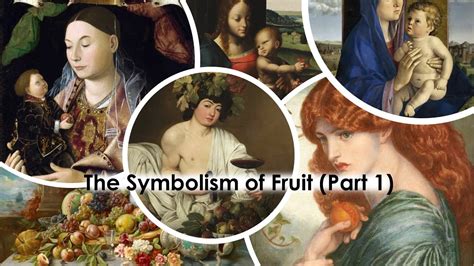 The Symbolism Of Fruit In Art History Part 1 Youtube