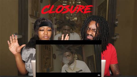 Kodak Black Closure [official Music Video] Reaction Youtube