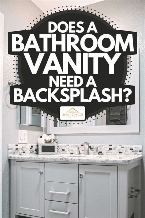 Bathroom Vanity Backsplash Or Not Semis Online