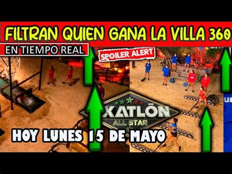 Sorprendente Filtran Quien Gana La Villa Hoy Lunes De Mayo