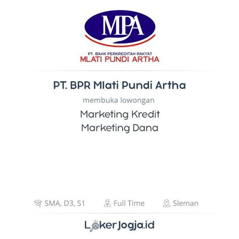 Lowongan Kerja Marketing Kredit Marketing Dana Di PT BPR Mlati Pundi