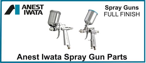 Anest Iwata Spray Gun Parts