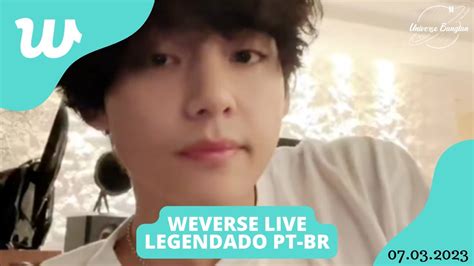 Legendado Pt Br Weverse Live V Al Youtube