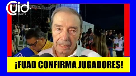 POR FIN REFUERZOS CONFIRMADOS POR FUAD CHAR LOS TRES JUGADORES QUE