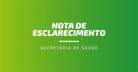 Nota De Esclarecimento Secretaria De SaÚde Prefeitura De Alcantil